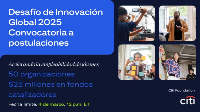 Fundación CITI anuncia el Desafío de Innovación Global 2025 para ONGs; buscan acelerar empleabilidad juvenil