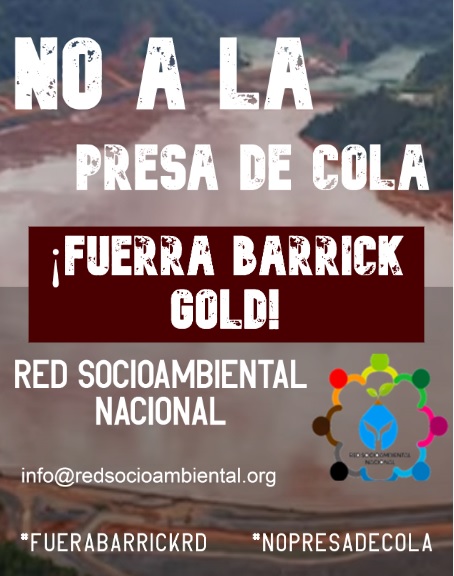 Red Socioambiental se une a campaña ‘No Presa de Cola, Fuera Barrick Gold’