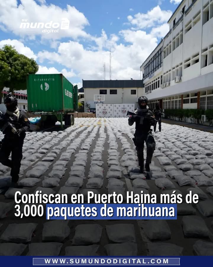 Autoridades y agencia antidrogas dan golpe certero al narcotráfico; incautan 3,004 paquetes de Marihuana en Puerto de Haina